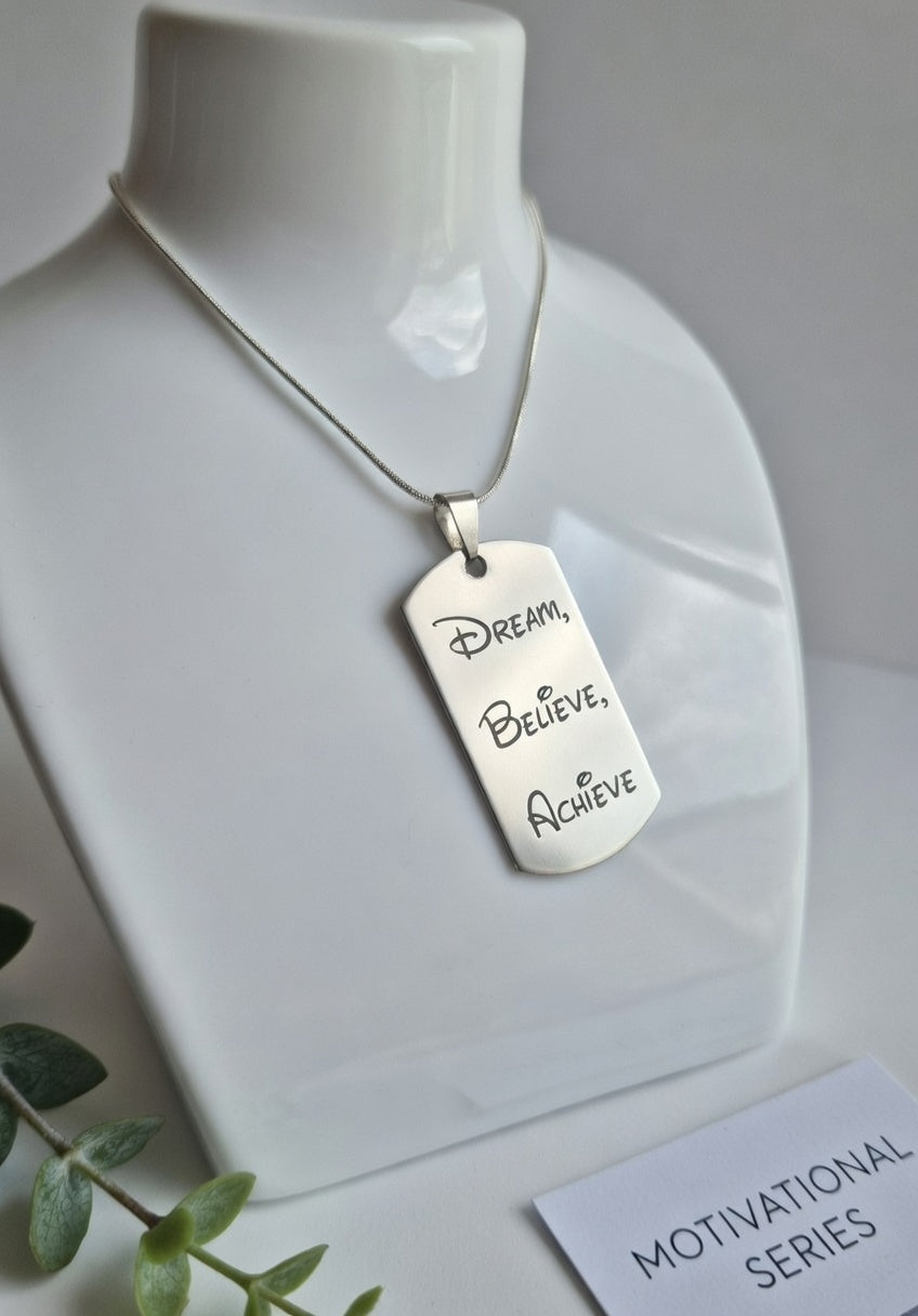 Motivational Series: Laser-Engraved 'Dream, Believe, Achieve' Necklace
