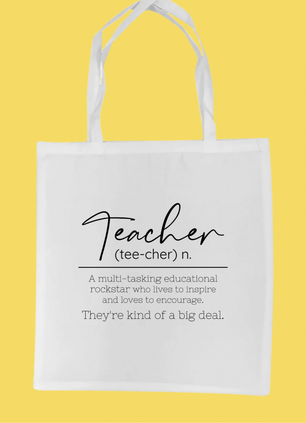 White Tote Bag - Teacher #2