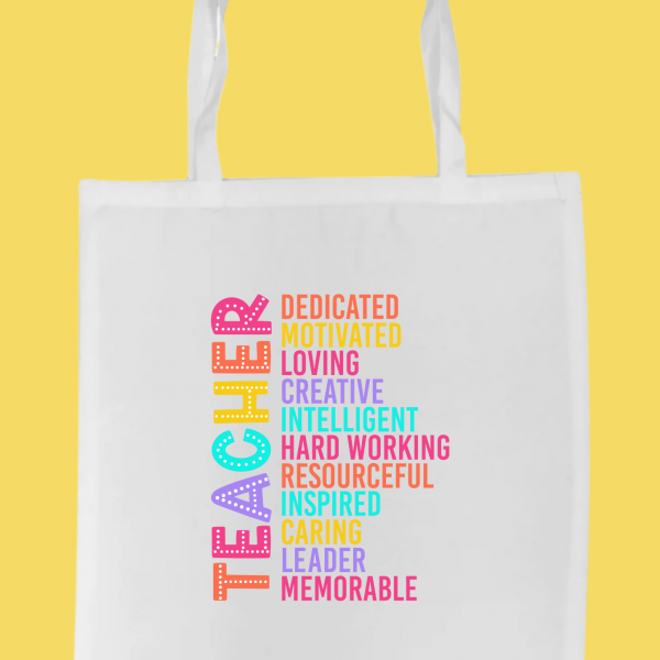 White Tote Bag - Teacher #3