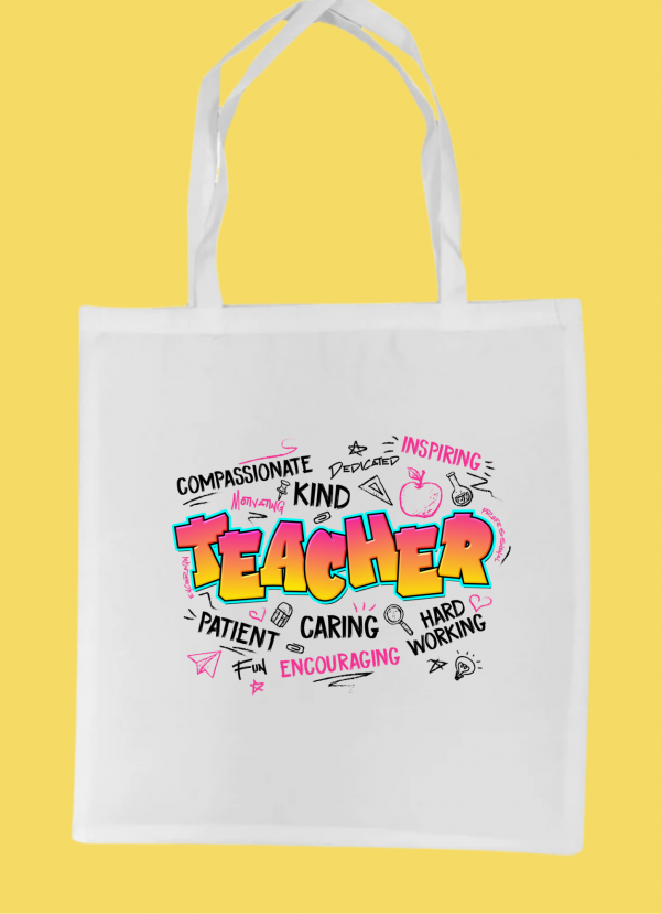 White Tote Bag - Teacher #4