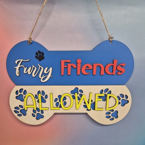 Welcome Sign - Furry Friends Allowed