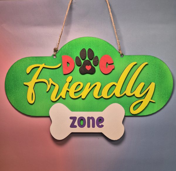 Welcome Sign - Dog Friendly Zone - Image 2