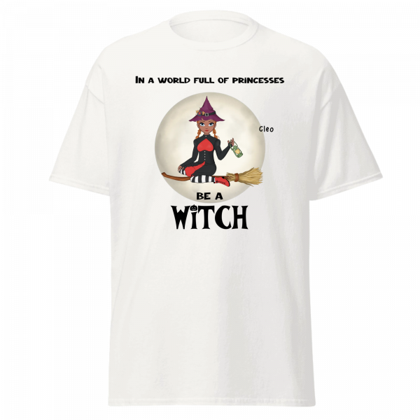 Ladies Classic Tee - Be a Witch - Image 2