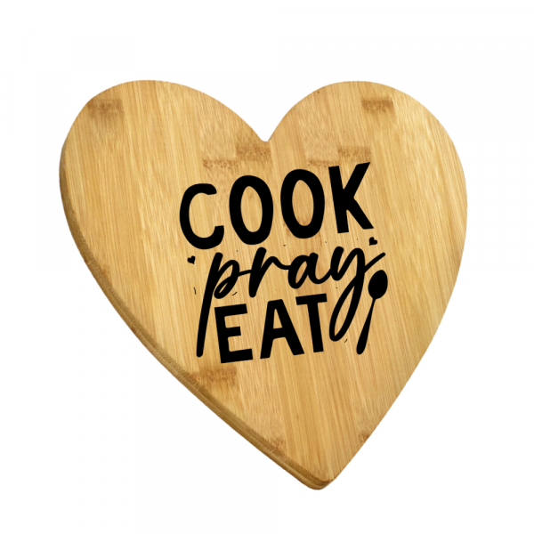 Engraved Heart Cutting Board - Cook, Pray, Eat