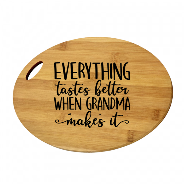 Engraved Oval Cutting Board - Everything Tastes Better When Grandma Makes It