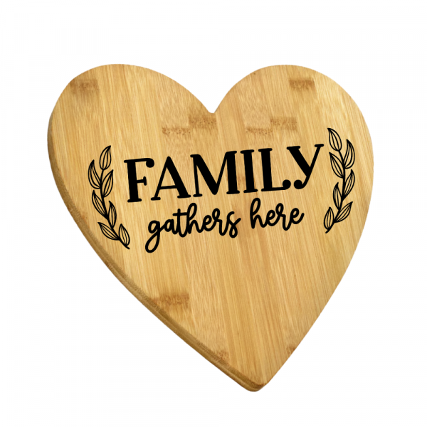 Engraved Heart Cutting Board - Family Gathers Here