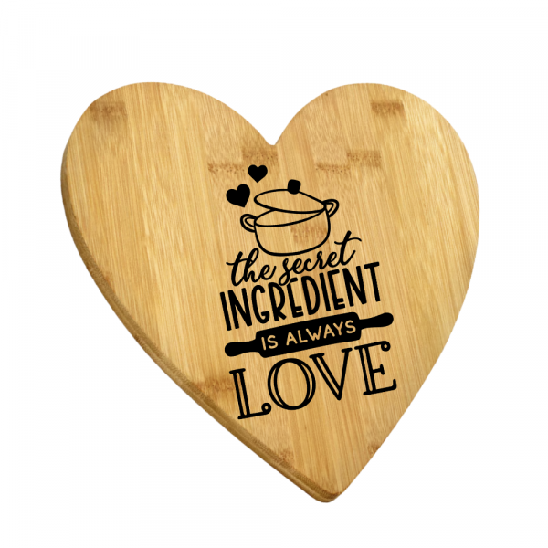 Engraved Heart Cutting Board - The Secret Ingredient Is Always Love