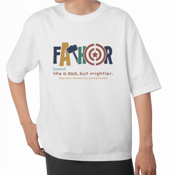T-shirt for Father's Day - Fathor